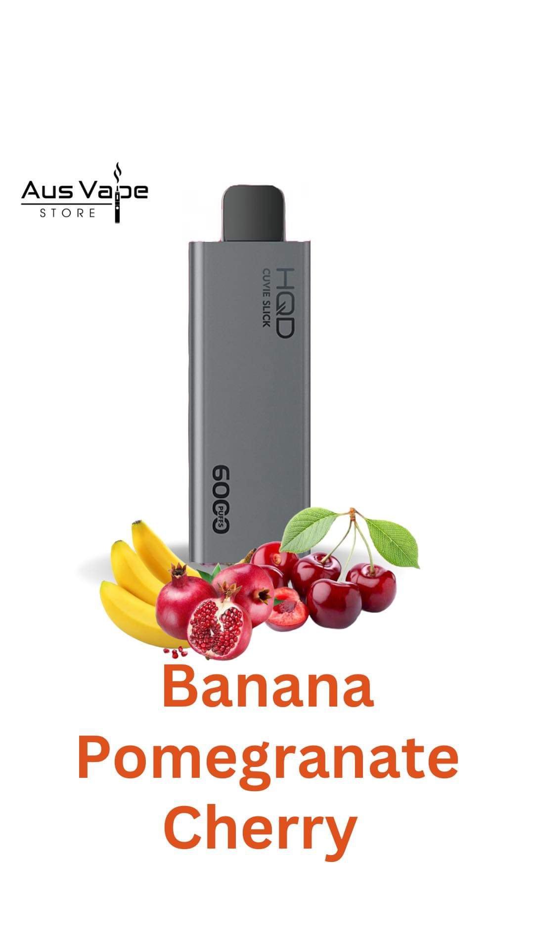 HQD CUVIE SLICK – BANANA POMEGRANATE CHERRY – 6000 PUFFS